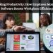 Unlocking Productivity: How Employee Monitoring Software Boosts Workplace Efficiency