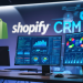 Shopify CRM Integration – Best Options to Choose for Your eCommerce Store